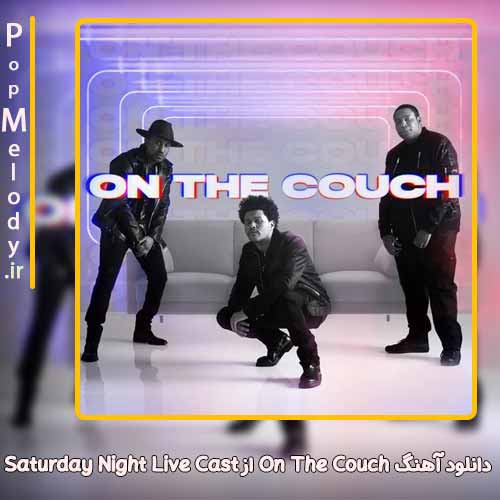 دانلود آهنگ Saturday Night Live Cast  On The Couch
